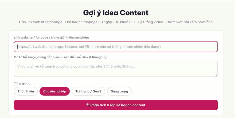 Dán link sản phẩm, chọn tông giọng, app lập kế hoạch content 30 ngày kèm từ khoá SEO